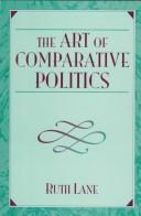 Cover of: The art of comparative politics by Ruth Lane