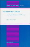 Cover of: Vicente Blasco Ibáñez by Jeffrey Thomas Oxford