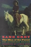 Cover of: The man of the forest by Zane Grey