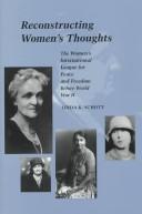 Cover of: Reconstructing women's thoughts: the Women's International League for Peace and Freedom before World War II