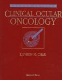 Clinical ocular oncology by Char, Devron H.