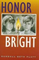 Cover of: Honor bright