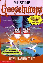 Cover of: Goosebumps - How I Learned to Fly