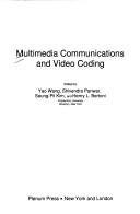 Cover of: Multimedia communications and video coding