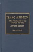 Cover of: Isaac Asimov: the foundations of science fiction