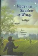 Cover of: Under the shadow of wings