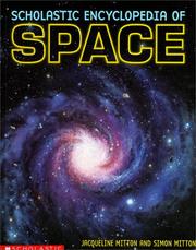 Cover of: Scholastic encyclopedia of space by Jacqueline Mitton