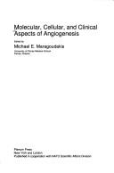 Cover of: Molecular, cellular, and clinical aspects of angiogenesis