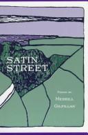 Cover of: Satin street by Merrill Gilfillan