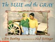 Cover of: The Blue and the Gray