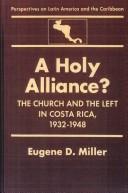 A holy alliance? by Eugene D. Miller