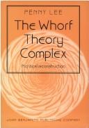 The Whorf theory complex by Penny Lee