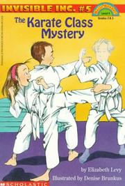 Cover of: The karate class mystery by Elizabeth Levy