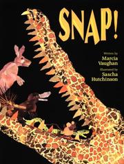 Cover of: Snap! by Marcia K. Vaughan