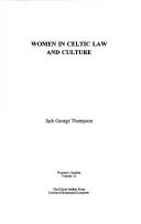 Cover of: Women in Celtic law and culture