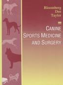 Cover of: Canine sports medicine and surgery