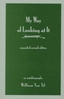 Cover of: My way of looking at it by William Van Til