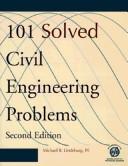 Cover of: 101 solved civil engineering problems by Michael R. Lindeburg, Michael R. Lindeburg