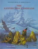 Cover of: The Santee Sioux Indians