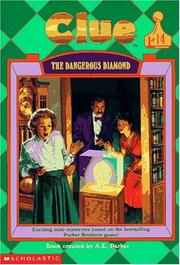 Cover of: The Dangerous Diamond (Clue, #14) by A. E. Parker
