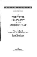 Cover of: A political economy of the Middle East by Alan Richards