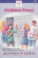 Cover of: Freshmen frenzy by Beverly Lewis