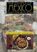 Cover of: The people of Mexico and their food