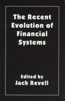 Cover of: The recent evolution of financial systems | 