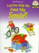 Cover of: Can you help me find my smile?