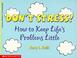 Cover of: Don't Stress!