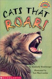 Cover of: Cats that roar! by Kimberly A. Weinberger