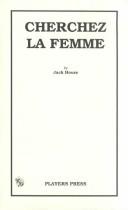 Cover of: Cherchez la femme