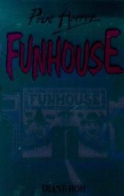 Cover of: FUNHOUSE by Diane Hoh