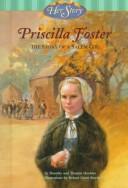 Cover of: Priscilla Foster by Dorothy Hoobler