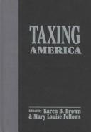 Cover of: Taxing America