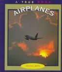 Cover of: Airplanes