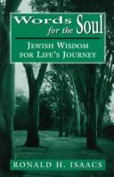 Cover of: Words for the soul: Jewish wisdom for life's journey