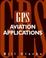 Cover of: GPS aviation applications