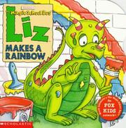 Cover of: Liz makes a rainbow