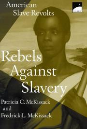 Cover of: Rebels Against Slavery: American Slave Revolts