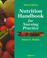 Cover of: Nutrition handbook for nursing practice