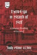 Cover of: Hero-ego in search of self: a Jungian reading of Beowulf