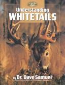 Cover of: Understanding whitetails