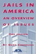 Cover of: Jails in America: an overview of issues