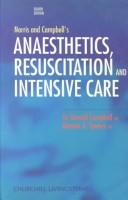 Cover of: Norris and Campbell's anaesthetics, resuscitation, and intensive care.