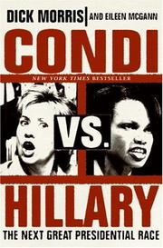 Cover of: Condi vs. Hillary: The Next Great Presidential Race