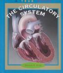 Cover of: The circulatory system by Darlene R. Stille, Darlene R. Stille