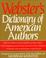 Cover of: Webster's dictionary of American authors