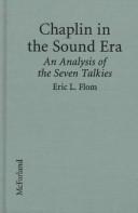 Cover of: Chaplin in the sound era by Eric L. Flom