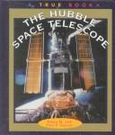 Cover of: The Hubble Space Telescope by Diane M. Sipiera